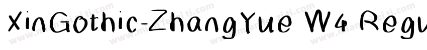 XinGothic-ZhangYue W4 Regular字体转换